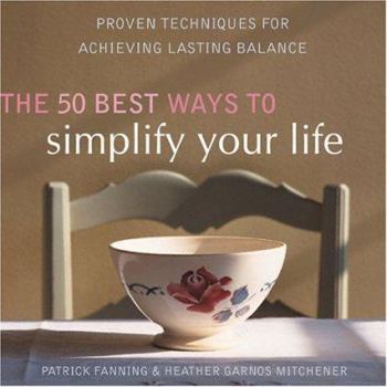 Paperback 50 Best Ways to Simplify Your Life Book