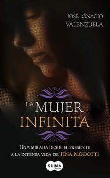 Paperback La Mujer Infinita / A Timeless Woman = A Timeless Woman [Spanish] Book