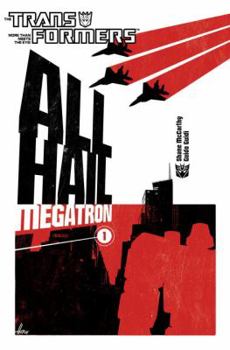 Paperback Transformers: All Hail Megatron Volume 1 Book