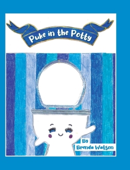 Hardcover Puke in the Potty Book