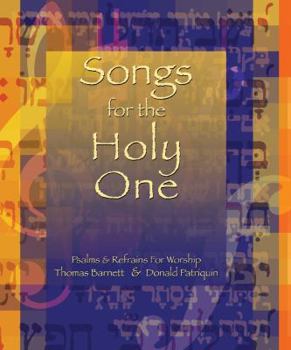 Spiral-bound Songs for the Holy One: Psalms and Refrains for Worship Book