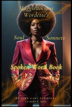 Paperback Maggiedocious Wordette's Soul Sonnets Spoken Word Book
