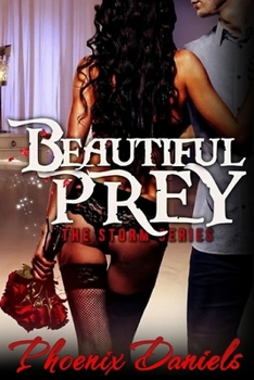 Paperback Beautiful Prey: The Storm Series Book
