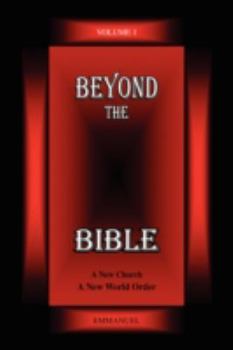 Paperback Beyond the Bible Volume 1 Book