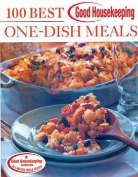 Hardcover 100 Best One-Dish Meals (Good Housekeeping) Book