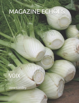 Paperback Magazine Echoes: Voix [French] Book