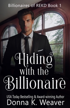 Paperback Hiding with the Billionaire Book