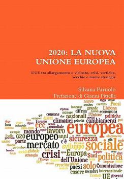 Hardcover 2020: La Nuova Unione Europea [Italian] Book