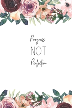Progress Not Perfection: Debt Payoff Planner & Tracker For Managing Debt