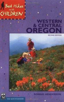 Paperback Best Hikes with Children Western and Central Oregon Book