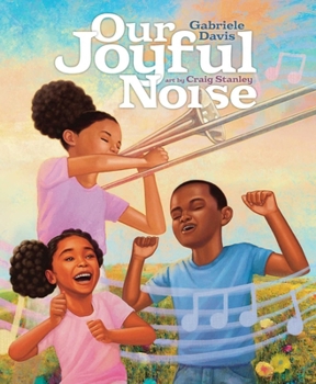 Hardcover Our Joyful Noise Book