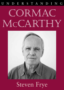 Paperback Understanding Cormac McCarthy Book