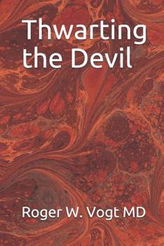 Paperback Thwarting the Devil Book