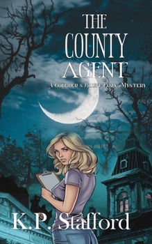 The County Agent (A Cobbler's Bluff Cozy Mystery)