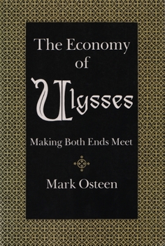 The Economy of Ulysses: Making Both Ends Meet (Irish Studies) - Book  of the Irish Studies, Syracuse University Press
