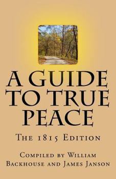 Paperback A Guide to True Peace: The 1815 Edition Book