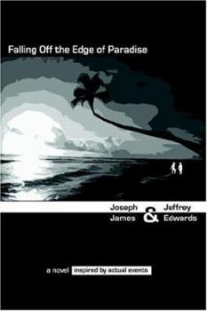 Paperback Falling Off the Edge of Paradise Book