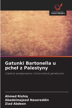 Gatunki Bartonella u pchel z Palestyny (Polish Edition)