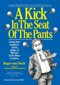 Paperback Kick in the Seat of the Pants Book