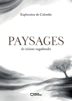 Paperback Paysages: les visions vagabondes [French] Book