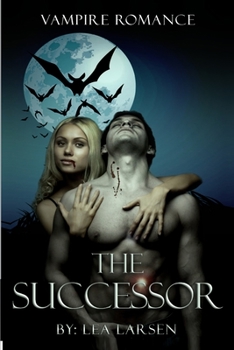 Paperback Vampire Romance The Successor Book