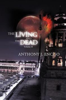 Paperback The Living & the Dead: Volume II Book