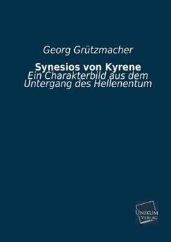 Paperback Synesios Von Kyrene [German] Book