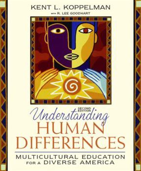Paperback Understanding Human Differences: Multicultural Education for a Diverse America (2nd Edition) Book