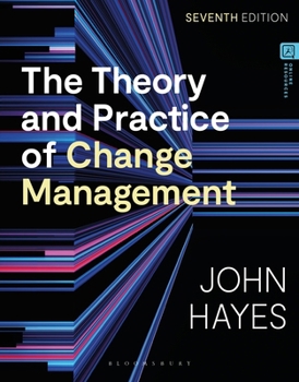 Hardcover The Theory and Practice of Change Management Book