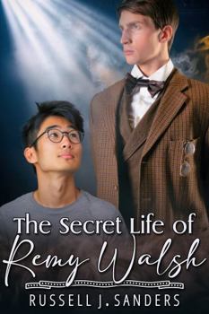 Digital The Secret Life of Remy Walsh Book