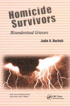 Paperback Homicide Survivors: Misunderstood Grievers Book