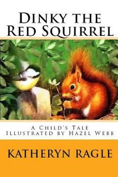 Paperback Dinky the Red Squirrel Book