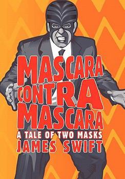 Paperback Mascara Contra Mascara: A Tale of Two Masks Book