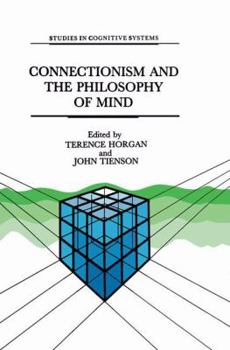 Paperback Connectionism and the Philosophy of Mind Book