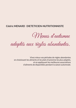Paperback Menus d'automne adaptés aux règles abondantes. [French] Book