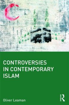 Paperback Controversies in Contemporary Islam Book