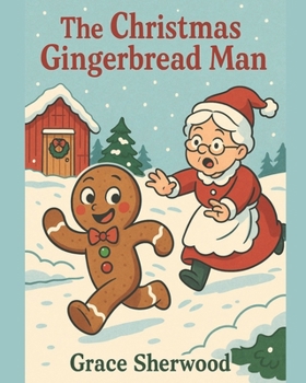 Paperback The Christmas Gingerbread Man Book