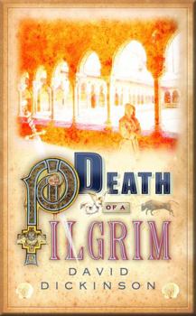 Death of a Pilgrim - Book #8 of the Lord Francis Powerscourt