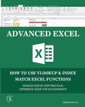 Paperback Advanced Excel: How to use VLOOKUP & INDEX MATCH Functions Book