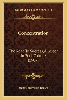 Concentration: The Road to Success