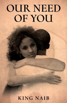 Paperback Our Need of YOU Book