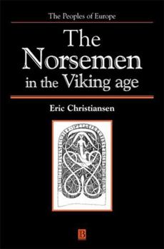 The Norsemen in the Viking Age - Book  of the Peoples of Europe