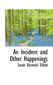 Paperback An Incident and Other Happenings Book