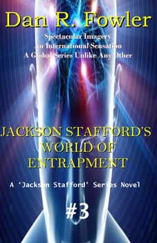 Paperback Jackson Stafford's World of Entrapment Book