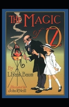 Paperback The Magic of Oz Annotated Book