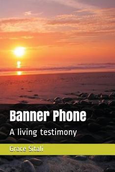 Paperback Banner Phone: A Living Testimony Book