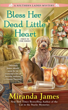 Bless Her Dead Little Heart - Book  of the Southern Ladies Mystery #!
