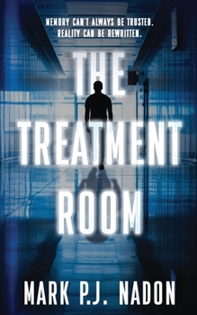 Paperback The Treatment Room: A Psychological Tech Thriller Book