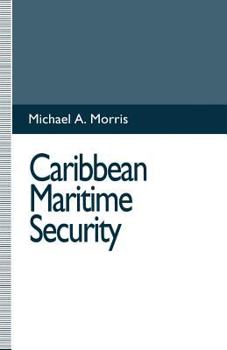 Paperback Caribbean Maritime Security Book