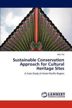 Paperback Sustainable Conservation Approach for Cultural Heritage Sites Book